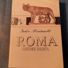 Roma o istorie inedita Indro Montanelli