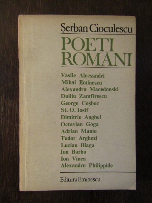 POETI ROMANI -SERBAN CIOCULESCU