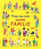 Prima mea carte despre familie |