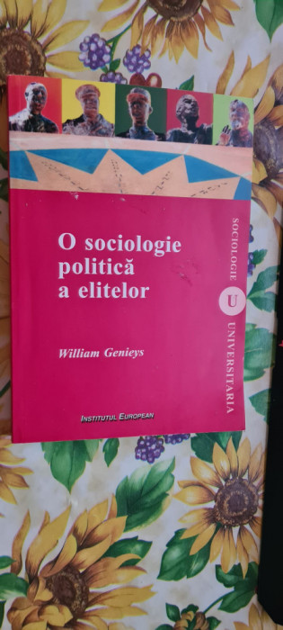 O sociologie politica a elitelor - William Genieys