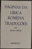 Poezie Română: Traduceri Julia Carap - Eminescu, Arghezi, Bacovia + Poeți Exil (Tolescu, Posteuca, Gregorian). Lirica Romena în Portugheză