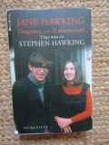 Jane Hawking - Dragostea are 11 dimensiuni: Viata mea cu Stephen Hawking, Biografii, Memorii