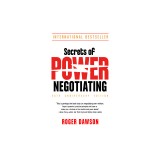 Secrets of Power Negotiating, 25th Anniversary Edition