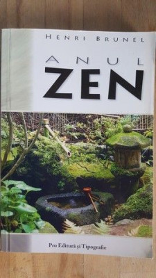 Anul Zen- Henri Brunel foto