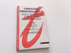 LITERATURA MEMORIALISTICA- RADU PETRESCU, ION D. SIRBU, N. STEINHARDT foto