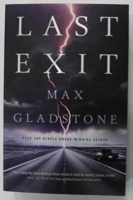 LAST EXIT by MAX GLADSTONE , 2022 foto