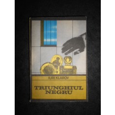 Iuri Klarov - Triunghiul negru (Colectia Enigma)