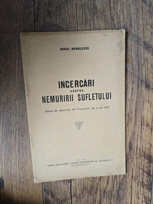 &Icirc;ncercări asupra nemuririi sufletului - Mihail Manoilescu