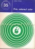 Prin Sistemul Solar - Elena Toma, Stiintifica si Enciclopedica, 1978, 127 pagini, Fizica, Romana
