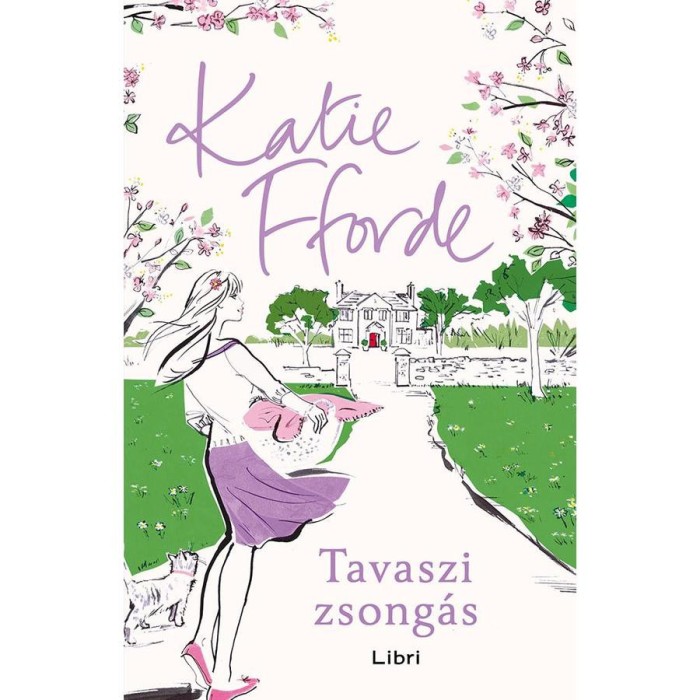 Tavaszi zsong&aacute;s - Katie Fforde