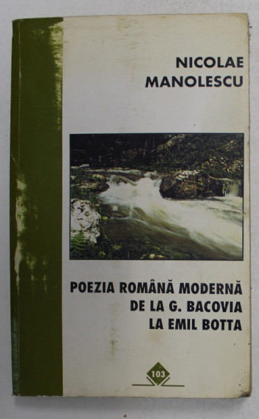 Changeable Contest Giotto Dibondon POEZIA ROMANA MODERNA DE LA BACOVIA LA EMIL BOTTA-NICOLAE MANOLESCU |  Okazii.ro