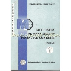 Facultatea De Management Financiar-Contabil. Sinteze. Anul I - E. Ghiorghita