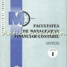 Facultatea De Management Financiar-Contabil. Sinteze. Anul I - E. Ghiorghita