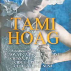 TARANA PENTRU TARANA-TAMI HOAG