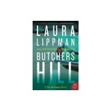 Butchers Hill: A Tess Monaghan Novel