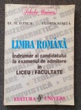 LIMBA ROMANA INDRUMAR AL CANDIDATULUI LA EXAMENUL DE ADMITERE - Ilinca, Ionita