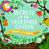 Secrets of the Vegetable Garden | Carron Brown, Giordano Poloni, Ivy Press
