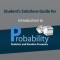 Student's Solutions Guide for Introduction to Probability, Statistics, and Random Processes
