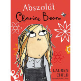 Abszol&uacute;t Clarice Bean - Lauren Child