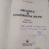 MECANICA SI CONSTRUCTIA NAVEI VOL.(1+2). CU DEDICATIA LUI VIOREL MAIER-1985 S4.