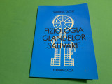 FIZIOLOGIA GLANDELOR SALIVARE / SIMONA FLENCHE/1994
