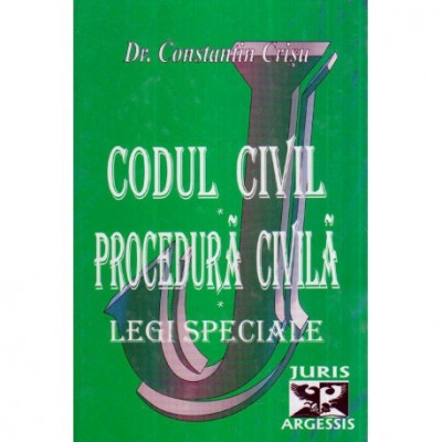 Constantin Crisu - Codul civil - Codul de procedura civila - Legi speciale - 116689 foto