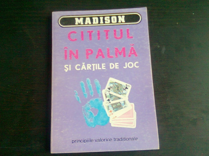 CITITUL IN PALMA SI CARTILE DE JOC - MADISON