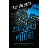 Zece comici mititei, Fred Van Lente, Rao