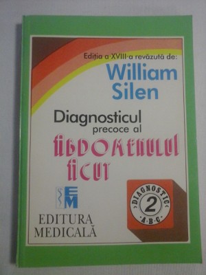 Diagnosticul precoce al ABDOMENULUI ACUT - William SILEN foto