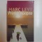 PRIMA NOAPTE de MARC LEVY , 2009