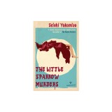 The Little Sparrow Murders