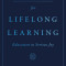 Foundations for Lifelong Learning: Education in Serious Joy