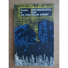 Vilmos si Ilse Korn - Necunoscutul din Dean-Street