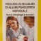 Pregatirea si realizarea evaluarii psihologice individuale, Ticu Constantin, 2012
