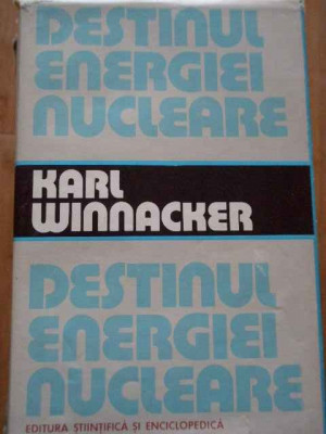 Destinul Energiei Nucleare - Karl Winnacker ,293067 foto