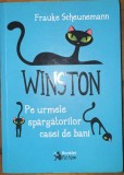 Winston - Pe urmele spărgătorilor casei de bani - Frauke Scheunemann