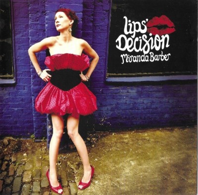 Miranda Barber - Lips&amp;#039; Decision, CD foto