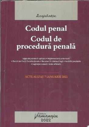 Codul penal. Codul de procedura penala