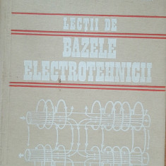 A. TIMOTIN - LECTII DE BAZELE ELECTROTEHNICII - 1970