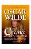 Crima Lordului Arthur Savile - Oscar Wilde, 2021