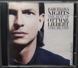 Cumpara ieftin CD ORIGINAL FLAMENCO JAZZ / NEW AGE: BARCELONA NIGHTS - THE BEST OF OTTMAR LIEBERT (VOLUME ONE, 2001)