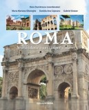 Roma. Scurta istorie a unui imperiu mare - Editura Nomina