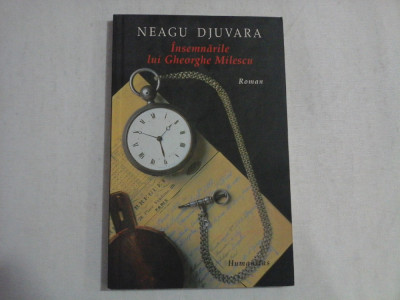 Insemnarile lui Gheorghe Milescu (roman) - NEAGU DJUVARA foto