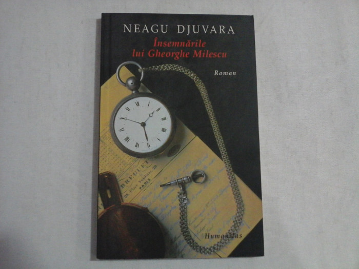 Insemnarile lui Gheorghe Milescu (roman) - NEAGU DJUVARA