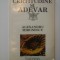 CERTITUDINE SI ADEVAR - ALEXANDRU MIRONESCU