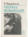 V. Voiculescu - Toiagul minunilor (Editia: 1991)
