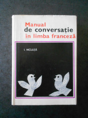 I. NICULITA - MANUAL DE CONVERSATIE IN LIMBA FRANCEZA (1968, editie cartonata) foto