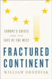 Fractured Continent | William Drozdiak, 2019, WW Norton &amp; Co