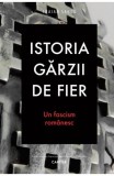 Istoria Gărzii de Fier, Cartier