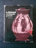 ANDRE BONNARD - CIVILIZATIA GREACA volumul 2 (1967, editie cartonata)